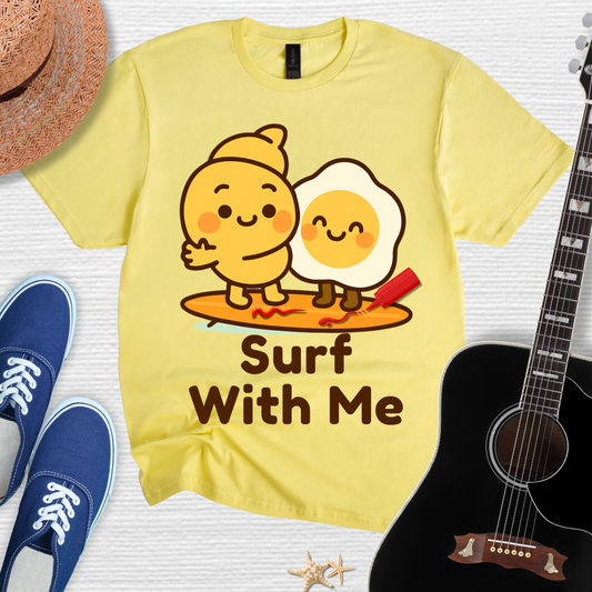 Surf with Me Tee