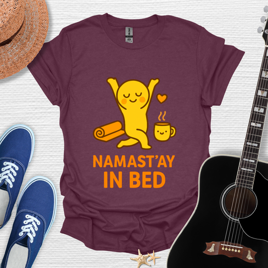 Namast'ay in Bed Tee