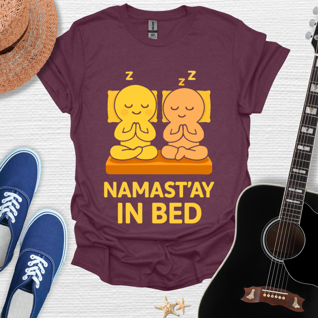 Namast'ay in Bed | Cozy Yoga Tee