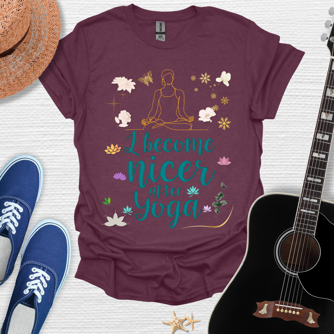 Become Nicer After Yoga Tee