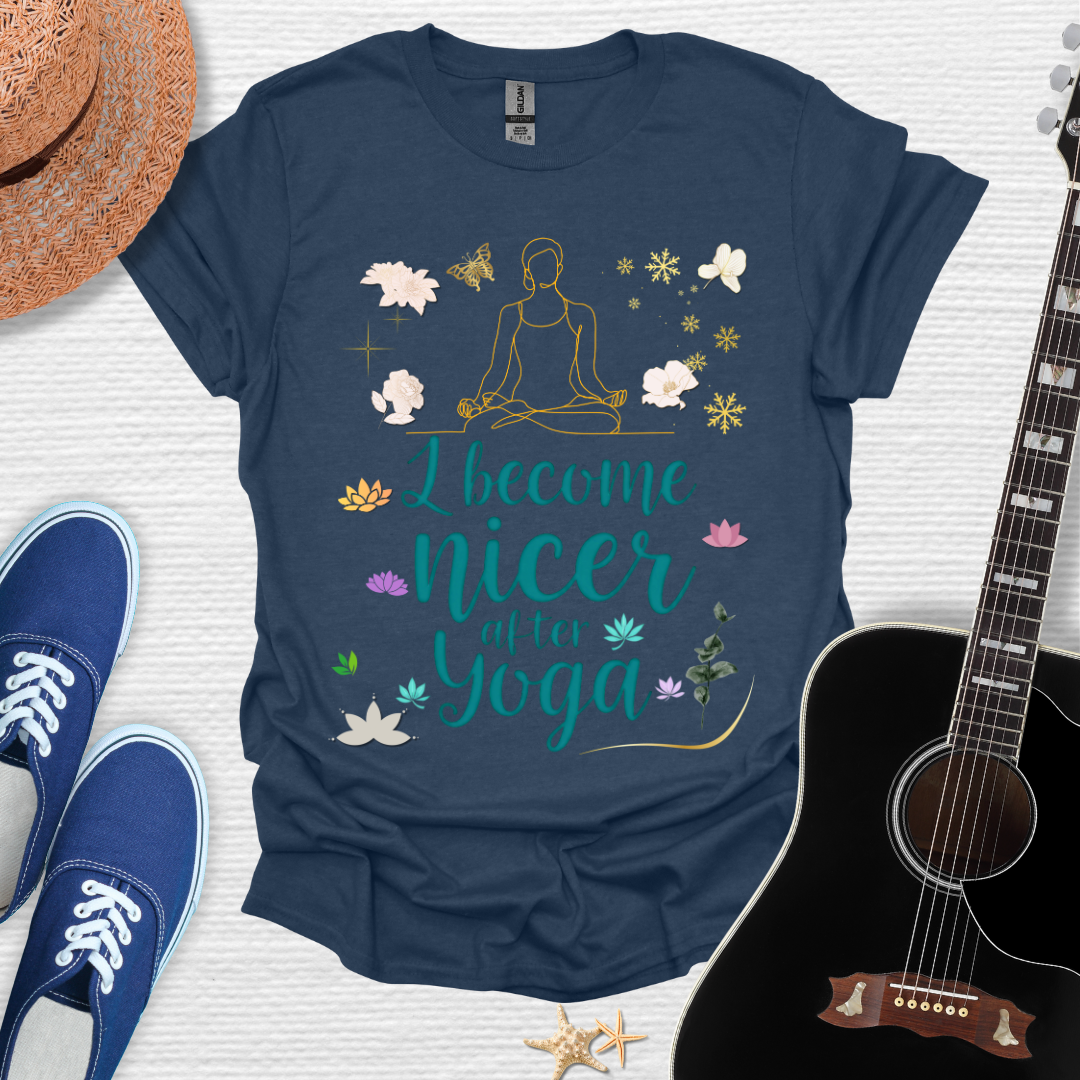 Become Nicer After Yoga Tee