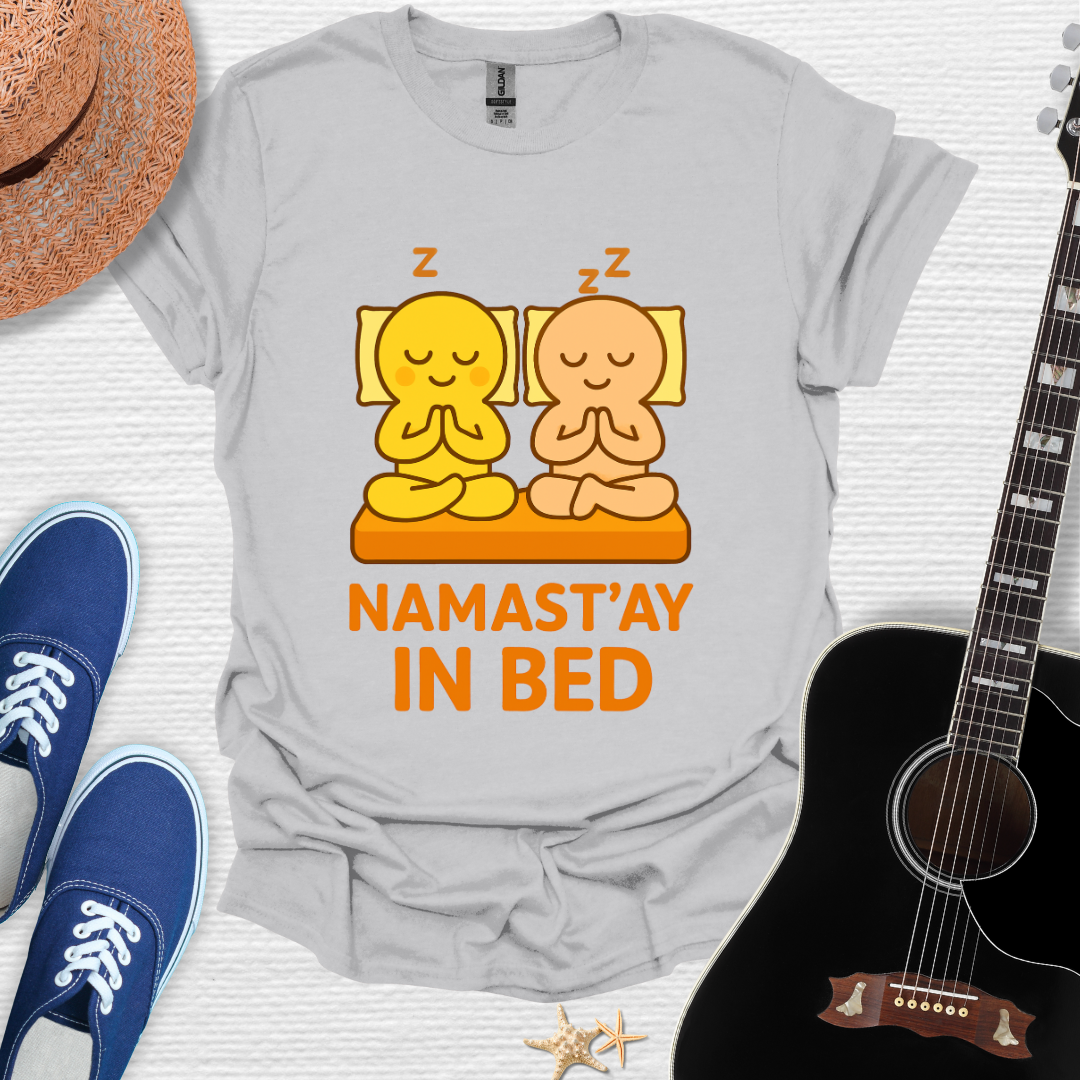 Namast'ay in Bed | Cozy Yoga Tee