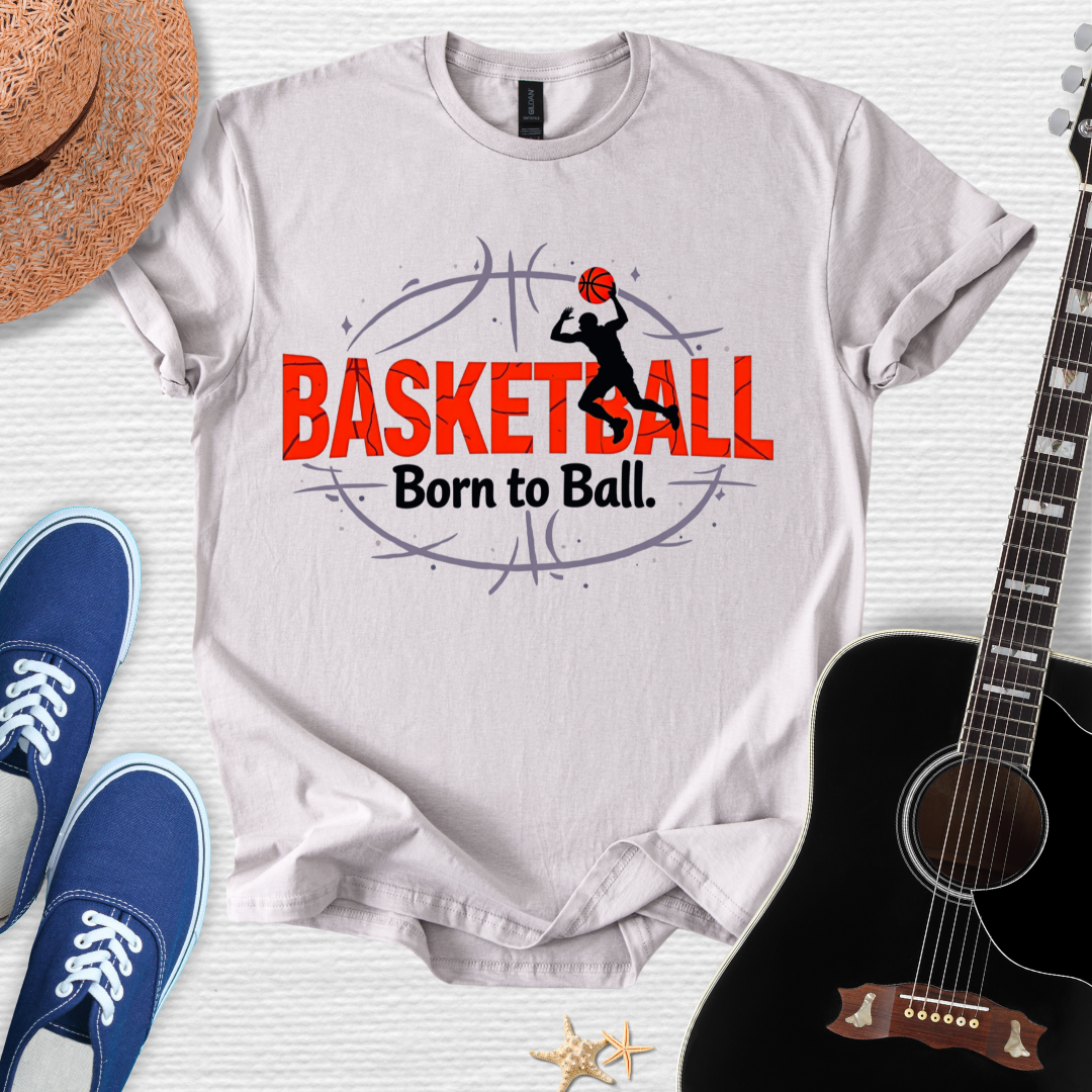 Basketball Born to Ball Tee