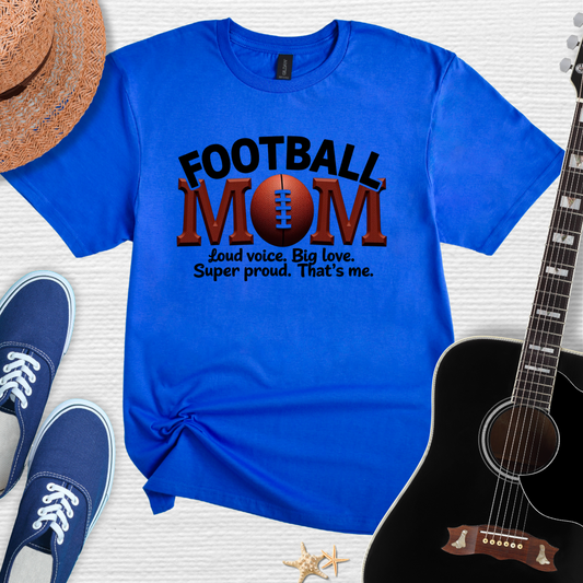 Football Mom Tee - Loud Voice, Big Love